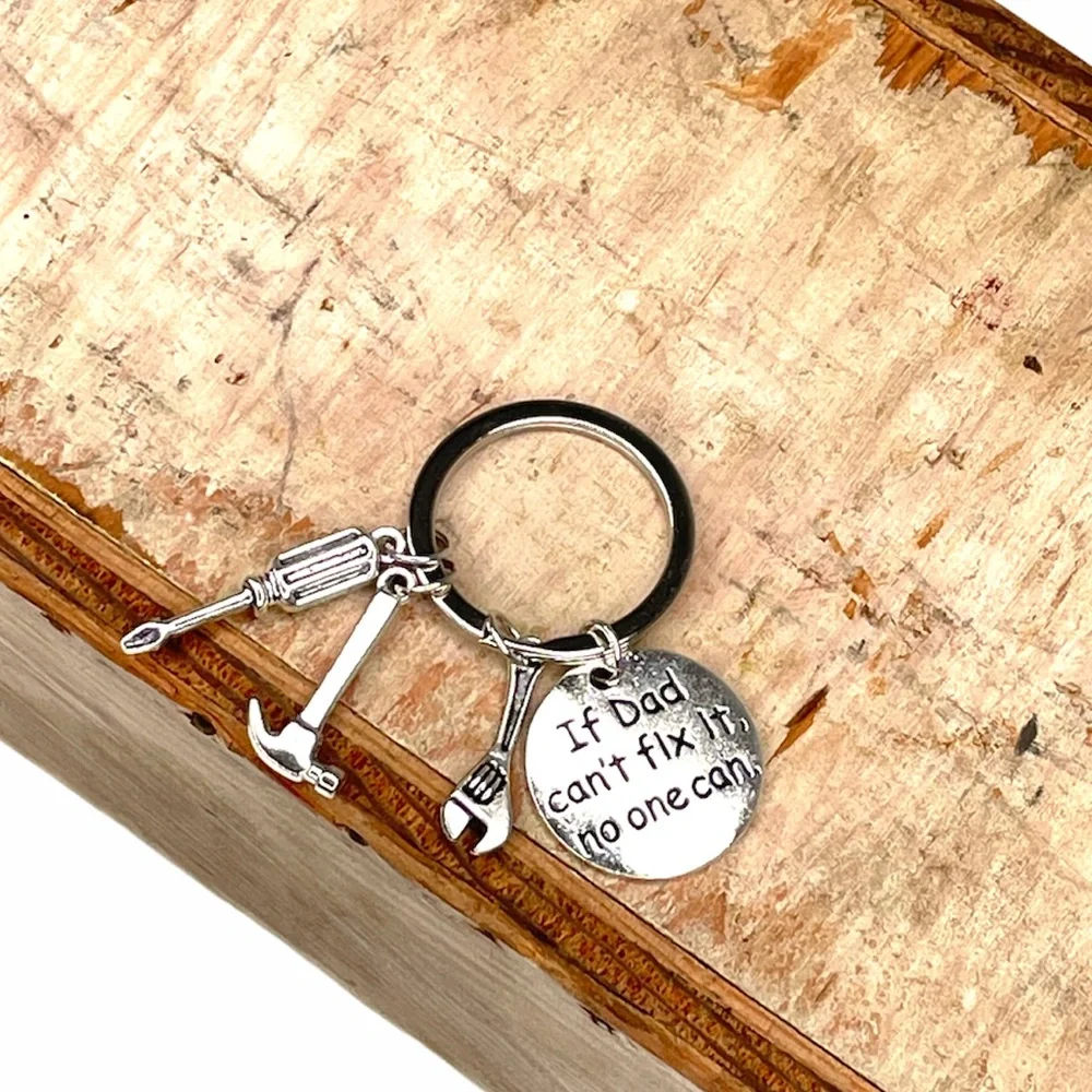 If Dad Can’t Fix It, No One Can Key Chain Silver